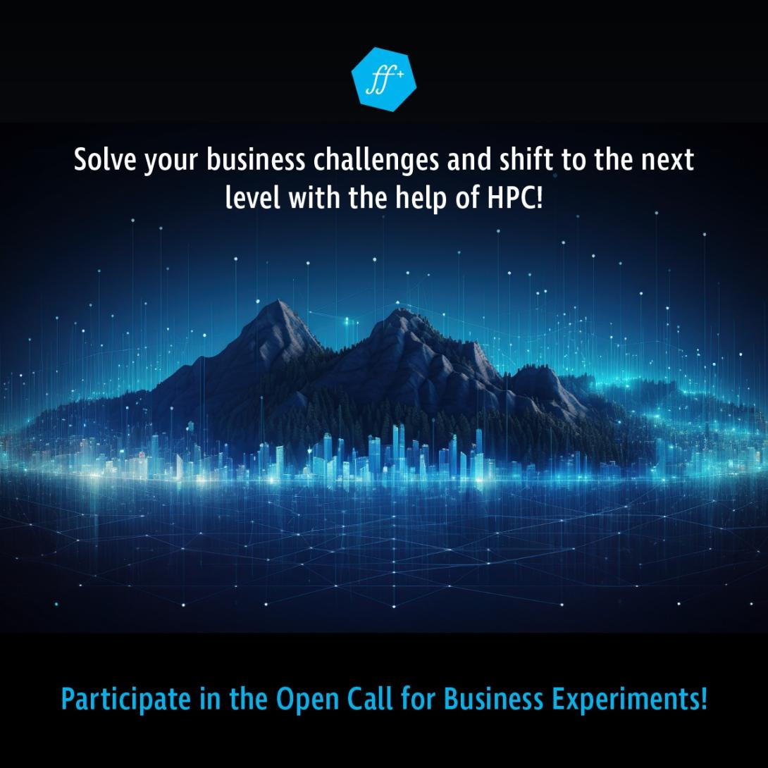 FFplus Call for Business Experiments Is Now Open